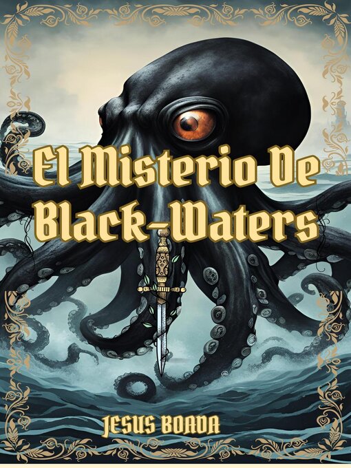 Title details for El Misterio De Black-Waters by Jesús Boada - Available